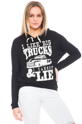 Sweatshirt - I Like Big Trucks & I Cannot Lie Hoodie