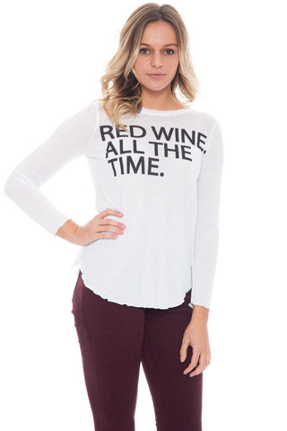 Shirt - Red Wine All The Time Top By Chaser
